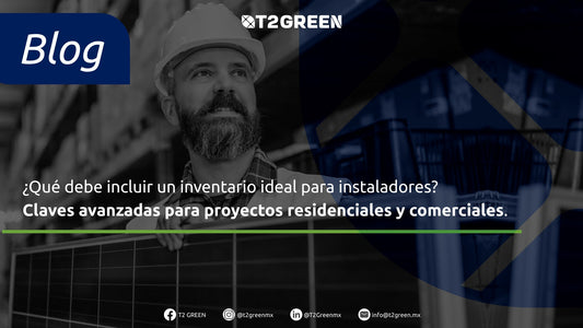 ¿Qué debe incluir un inventario ideal para instaladores? Claves avanzadas para proyectos residenciales y comerciales.